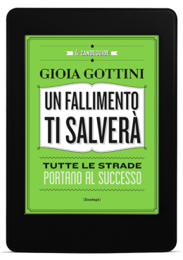 un fallimento ti salverà tutte le strade portano al successo